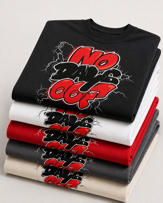 No Days Off Graphic Tee